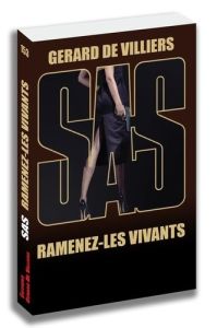 SAS 153 Ramenez-les vivants - Villiers Gérard de
