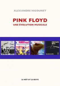 Pink Floyd. Which One's Pink? - Higounet Alexandre