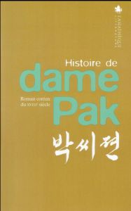 HISTOIRE DE DAME PAK (BILINGUE COREEN-FRANCAIS) - COLLECTIF