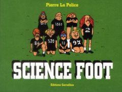 Science Foot - La Police Pierre