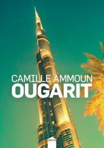 Ougarit - Ammoun Camille