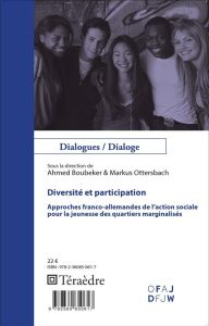 Diversité et participation. Approches franco-allemandes de l'action sociale pour la jeunesse des qua - Boubeker Ahmed - Ottersbach Markus