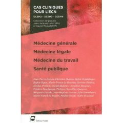 Médecine générale, Médecine légale, Médecine du travail, Santé publique - Lehot Jean-Jacques, Ricaud Xavier, Collectif