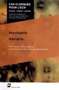 Psychiatrie Gériatrie - Claudel Hervé - Daligand Liliane - Limosin Frédéri