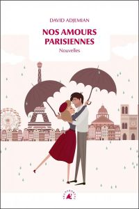 Nos amours parisiennes - Adjemian Davi