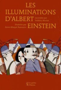 Les Illuminations d'Albert Einstein - Morlot Frédéric - Ramstein Anne-Margot