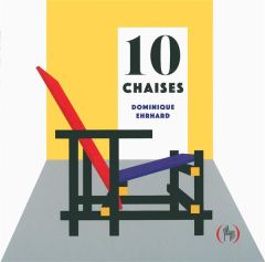 10 chaises - Ehrhard Dominique
