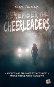 Remember the Cheerleaders - Thomas Kara - Troin Isabelle
