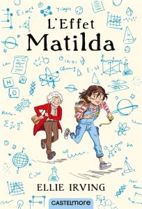 L'Effet Matilda. Edition revue et augmentée - Irving Ellie - Paitrault Virginie - Ronzeau Romain