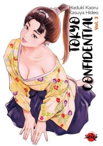 Tokyo Confidential Tome 3 - Kaoru Haduki - Hideo Kazuya
