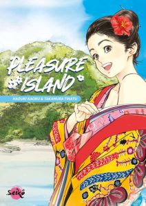 Pleasure Island - Kaoru Haduki - Tinatu Takamura