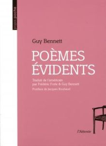 Poèmes évidents - Bennett Guy - Forte Frédéric - Roubaud Jacques