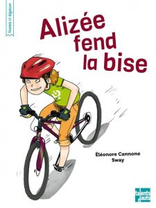 Alizée fend la bise - Cannone Eléonore