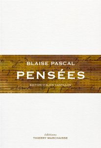 Pensées - Pascal Blaise - Cantillon Alain