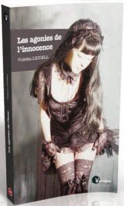 Les agonies de l'innocence - Liddell Violetta