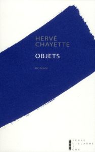 Objets - Chayette Hervé