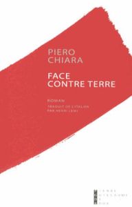 Face contre terre - Chiara Piero - Lewi Henri