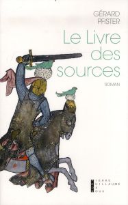 Le livre des sources - Pfister Gérard