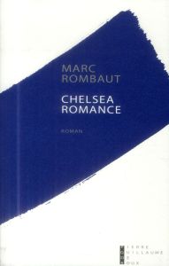 Chelsea romance - Rombaut Marc