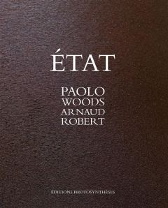 Etat - Woods Paolo - Robert Arnaud