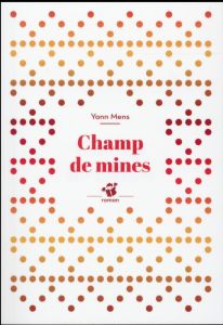 Champ de mines - Mens Yann