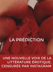La prédiction - LA PREDICTION
