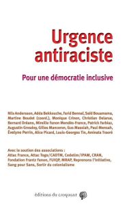 Urgence antiraciste. Pour une démocratie inclusive - Boudet Martine - Traoré Aminata