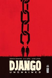 Django unchained - Tarantino Quentin - Hudlin Reginald - Guéra R. M.