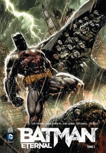 Batman eternal Tome 1 - Snyder Scott - Layman John - Fawkes Ray - Seeley T