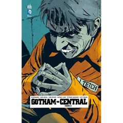 Gotham Central Tome 3 - Brubaker Ed - Rucka Greg - Winick Judd - Lark Mich