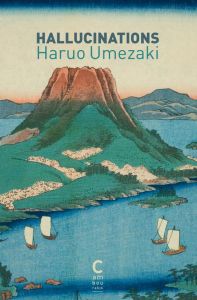 Hallucinations - Umezaki Haruo - Lalloz Jacques