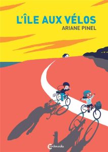 L'île aux vélos - Pinel Ariane