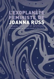 L'exoplanète féministe - Russ Joanna - Houette Charlotte - Pacotte Clara