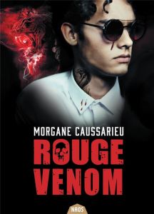 Rouge Vénom - Caussarieu Morgane