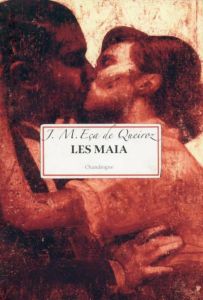 Les Maia - Eça de Queiroz José Maria - Teyssier Paul