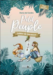 Petit Peuple. Edition 2023 - LA DAME DE CENDRE