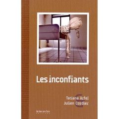 Les inconfiants - Arfel Tatiana - Cordier Julien