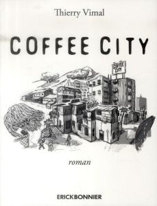 Coffee city - Vimal Thierry