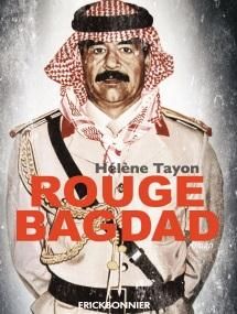 Rouge Bagdad - Tayon Hélène
