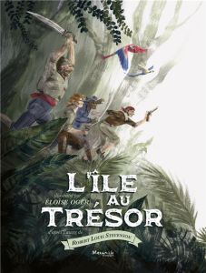 L'île au trésor - Oger Eloïse - Stevenson Robert Louis - Varlet Théo