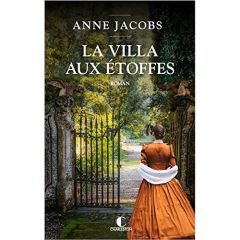 La villa aux étoffes/01/ - Jacobs Anne