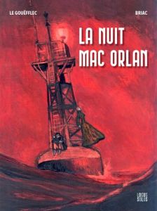 La nuit Mac Orlan - Le Gouëfflec Arnaud - Queille Briac