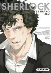 Sherlock Tome 3 : Le grand jeu - JAY/MOFFAT/GATISS