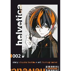 Helvetica Tome 2 - Tsukiba Shizuka - Somei Tsumugi - Tchou Adrien