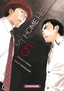 My Home Hero Tome 5 - Yamakawa Naoki - Asaki Masashi - Nabhan Fabien
