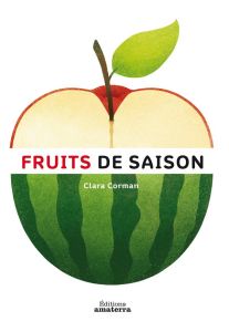 Fruits de saison - Corman Clara