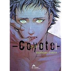 Coyote Tome 1 - Zariya Ranmaru