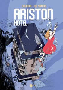 Ariston Hotel - Colaone Sara - De Santis Luca - Lombard Laurent