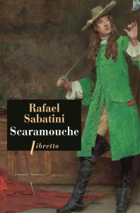 Scaramouche - Sabatini Rafael - Muray Jean