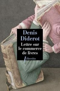 Lettre sur le commerce de livres - Diderot Denis